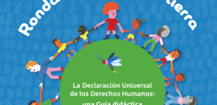 La Declaración Universal de los Derechos Humanos: una guía didáctica para padres y docentes
